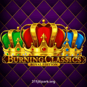 311jilipark Burning Classics Royal Edition Slot Game